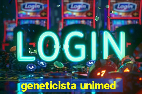 geneticista unimed